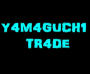 Y4M4GUCH1 TR4DE — обзор проекта, отзывы