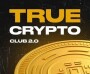 TRUE CRYPTO CLUB 2.0 — заработок на криптовалюте в Телеграмм: обзор, отзывы